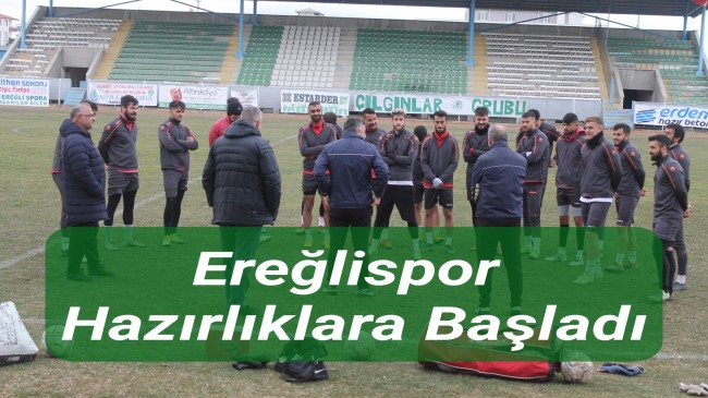 BETA TRAFO EREĞLİSPOR, AKŞEHİRSPOR MAÇININ HAZIRLIKLARINA BAŞLADI!