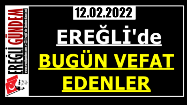 Ereğli’de Bugün Vefat Edenler