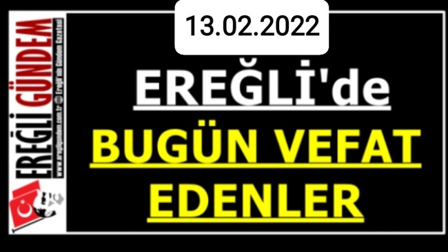 Ereğli’de Bugün Vefat Edenler