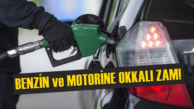 Benzin ve Motorine Okkalı Zam!