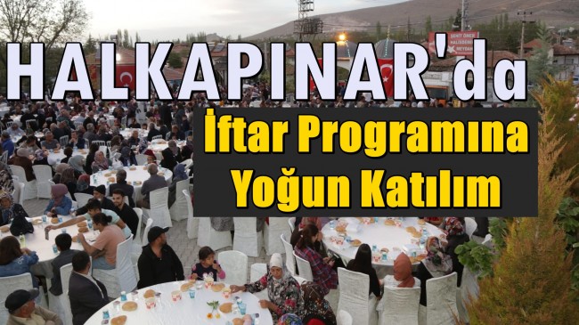 Halkapınar’da İftar Programına Yoğun Katılım