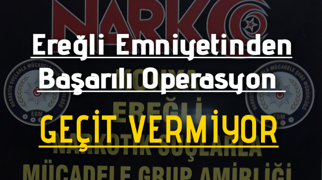 Emniyetten Başarılı Operasyon