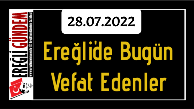 Ereğli’de Bugün Vefat Edenler