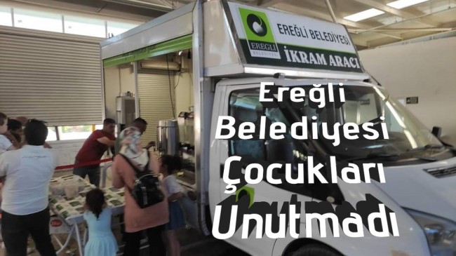 Ereğli Belediyesi Çocukları Unutmadı