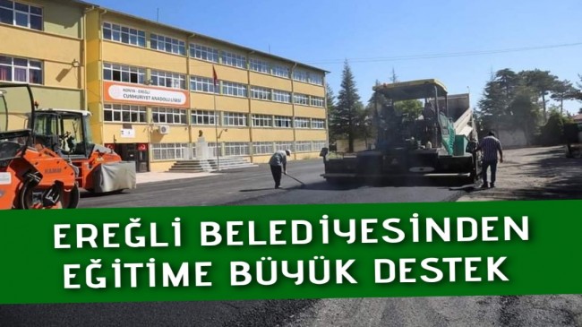 EREĞLİ BELEDİYESİN’DEN EĞİTİME BÜYÜK DESTEK