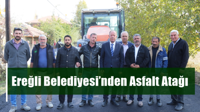 Ereğli Belediyesi’nden Asfalt Atağı