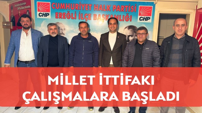 MİLLET İTTİFAKI ÇALIŞMALARA BAŞLADI