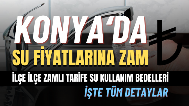 Konya’da suya zam