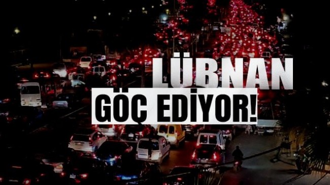 Lübnan’dan 250 bin kişi göç etti!