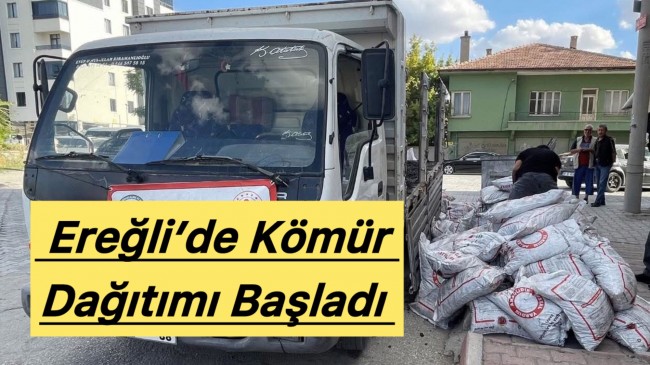 EREĞLİ’de KÖMÜR DAĞITIMI BAŞLADI