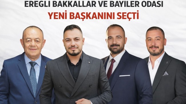 Ereğli Bakkallar ve Bayiler Odası Yeni Başkanı Seçti