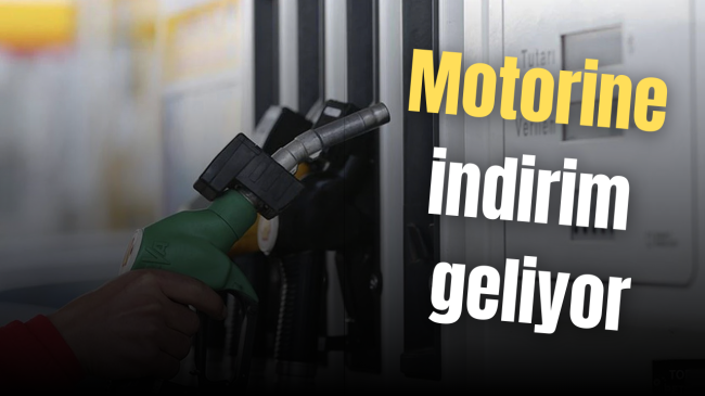 Motorine indirim geliyor